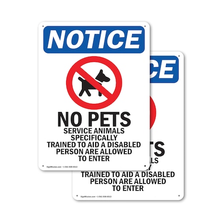 Signmission No Pets Service Animals, 7 in W x Rectangle, Plastic OS-2PACK-NS-P-710-V-14751